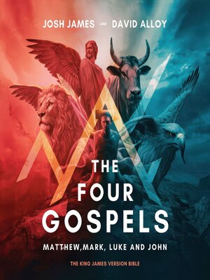 cover image of The Four Gospels According to Matthew, Mark, Luke and John
